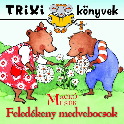 Miklya Luzsnyi Mnika; Miklya Zsolt - A feledkeny medvebocsok
