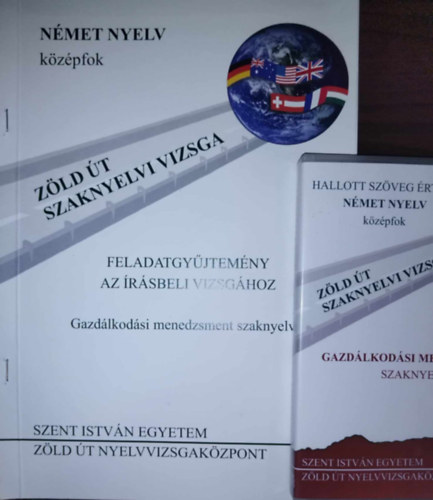 Gazdlkodsi menedzsment - Nmet nyelv - Feladatgyjtemny az rsbeli vizsghoz CD-vel