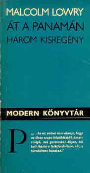 Malcolm Lowry - t a panamn