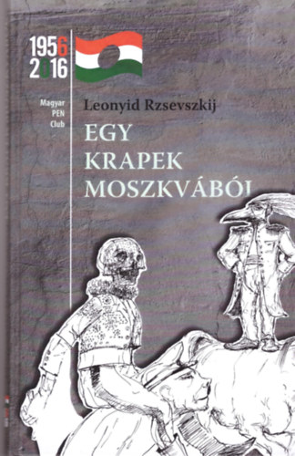 Leonyid Rzsevszkij - Egy krapek Moszkv�b�l