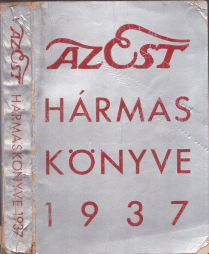 Az Est h�rmask�nyve 1937 - Csod�latos vil�gunk