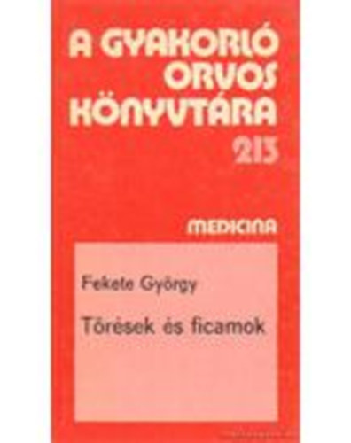 Fekete Gyrgy - Trsek s ficamok