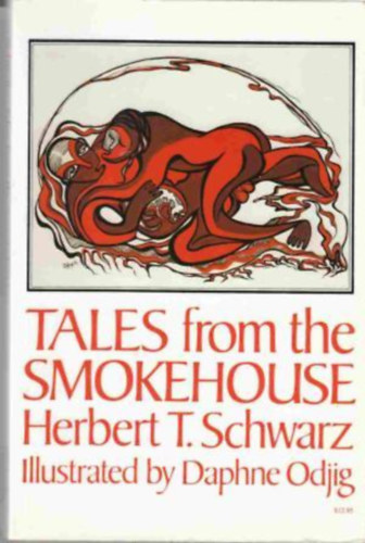 Herbert T. Schwarz - Tales from the smokehouse