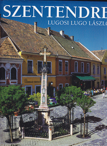 Lugosi Lugo L�szl� - Szentendre (angol)