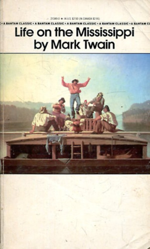 Mark Twain - Life on the Mississippi