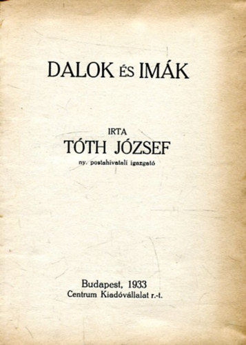 Tth Jzsef - Dalok s imk