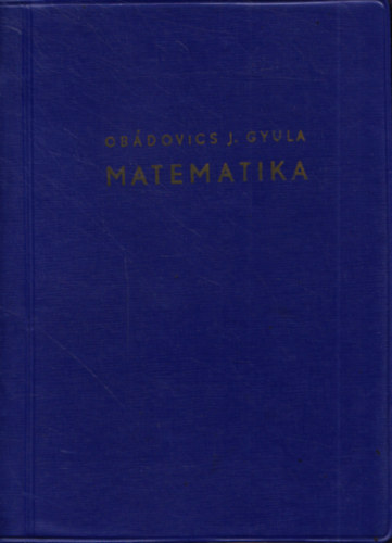 Ob�dovics J. Gyula - Matematika (Ob�dovics)