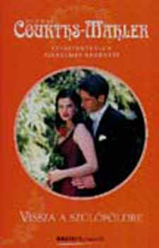 Hedvig Courths-Mahler - Vissza a sz�l�f�ldre