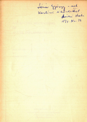 László Kátó Béla Gözsy - Balancing mechanisms in acute inflammation (dedikált)