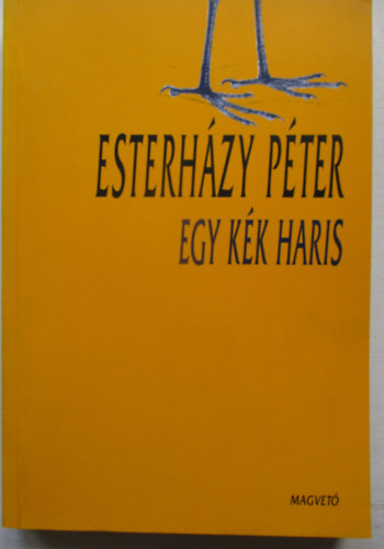Esterhzy Pter - Egy kk haris