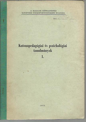 Cspe-Laky - Katonapedaggiai s pszicholgiai tanulmnyok I.