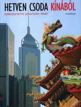 Hetven csoda Kínából