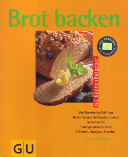 Cornelia Zingerling - Brot backen