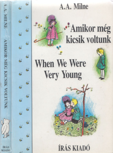 A. A. Milne - Amikor még kicsik voltunk -When We Were Very Young