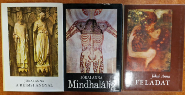 Jkai Anna - 3db Jkai Anna knyv:A feladat+A reimsi angyal+Mindhallig