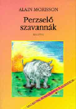 Alain Morisson - Perzsel szavannk