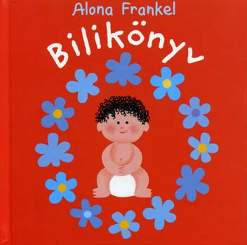 Alona Frankel - Bilikönyv