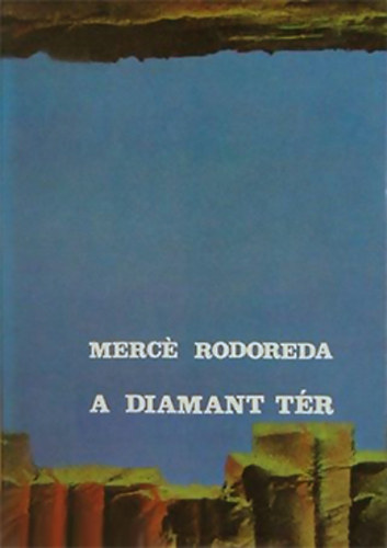 Merc Rodoreda - A Diamant tr