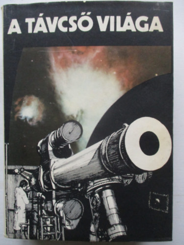 Kulin Gyrgy-Rka Gedeon - A tvcs vilga