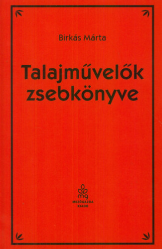 Birk�s M�rta - Talajm�vel�k zsebk�nyve