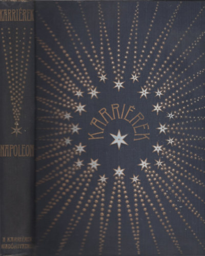 Seress L�szl� - Napoleon (Karri�rek)