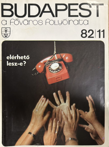 Budapest: A főváros folyóirata 1982/11
