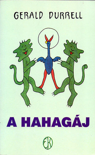 Gerald Durrell - A hahag�j