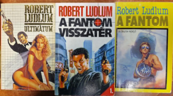 Robert Ludlum - 3 Bourne trtnet 5 ktetben: A fantom (A Bourne-rejtly) + A Fantom visszatr 1.-2. + A Fantom ultimtuma 1.-2.