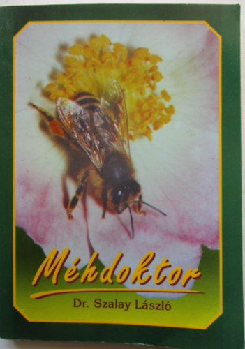 Dr. Szalay L�szl� - M�hdoktor