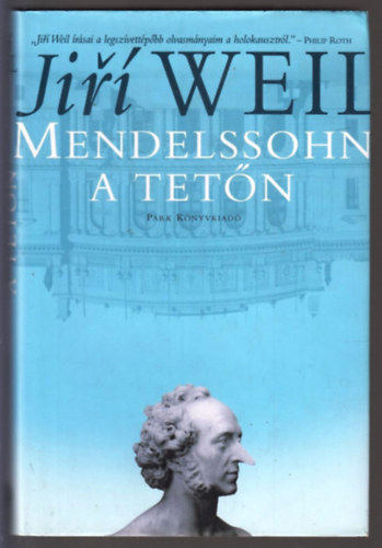 Ji�� Weil - Mendelssohn a tet�n