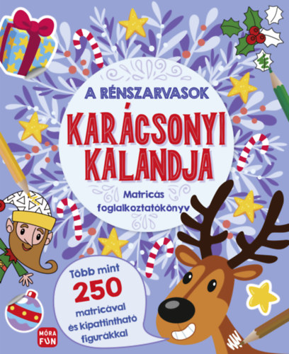 A r�nszarvasok kar�csonyi kalandja