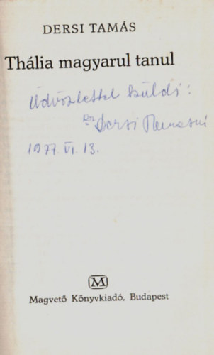 Dersi Tam�s - Th�lia magyarul tanul