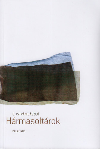 G. Istv�n L�szl� - H�rmasolt�rok