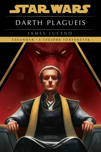 James Luceno - Star Wars - Darth Plagueis