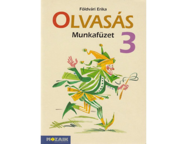 Fldvri Erika - Olvass munkafzet 3.