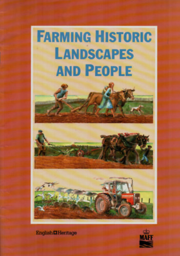 Farming Historic Landscapes and People