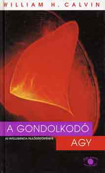 William H. Calvin - A gondolkod� agy
