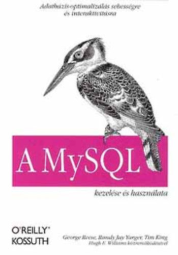 Reese-Yarger-King - A MySQL kezelse s hasznlata