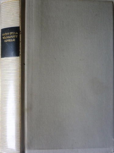 Kr�dy Gyula - Kr�dy Gyula v�logatott novell�i