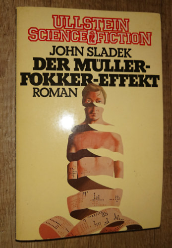 John Sladek - Der Müller-Fokker Effekt