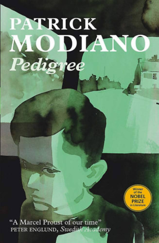 Patrick Modiano - Pedigree: A Memoir (angol nyelv)