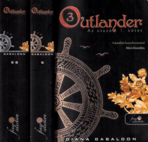 Diana Gabaldon - Outlander 3. - Az utaz I-II. ktet