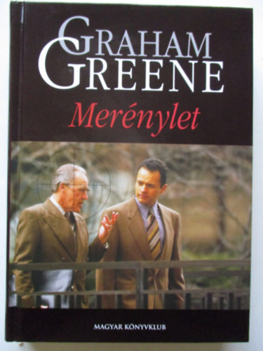 Graham Greene - Mernylet