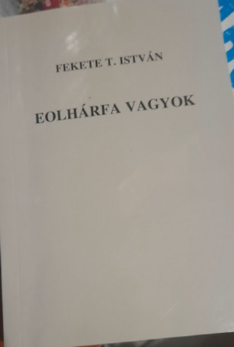 Eolh�rfa vagyok