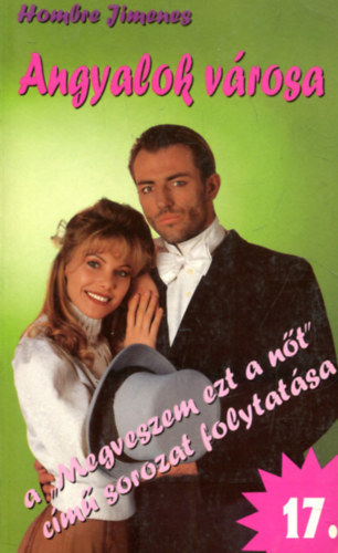 Hombre Jimenes - Angyalok v�rosa 17.