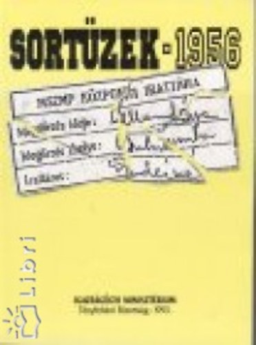 Kahler Frigyes  (szerk.) - Sort�zek - 1956
