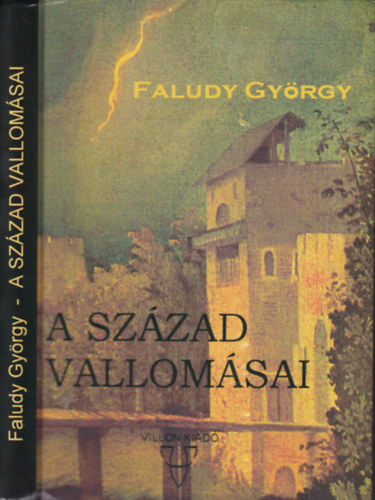 Faludy Gy�rgy - A sz�zad vallom�sai DEDIK�LT