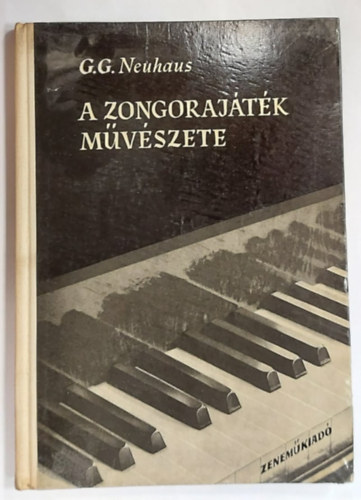 C.G. Neuhaus - A zongorajtk mvszete