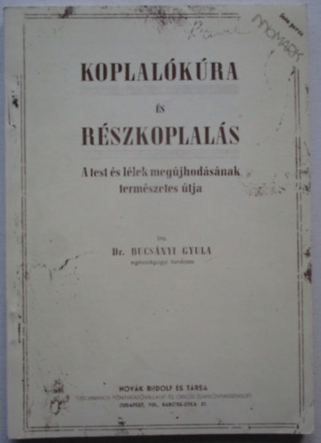Koplalkra s rszkoplals-Szpletnk erdlyi szakcsknyve (reprint)- 2 m egy ktetben