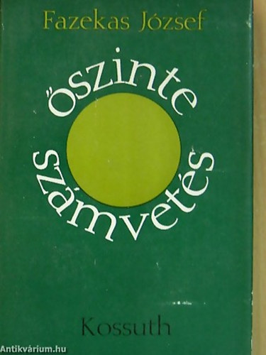 SZERZ� Fazekas J�zsef SZERKESZT� T�r�k Piroska - �szinte sz�mvet�s